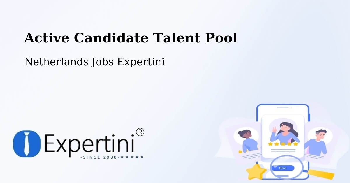 Active Candidate Talent Pool – Commandeurs - Netherlands Jobs Expertini