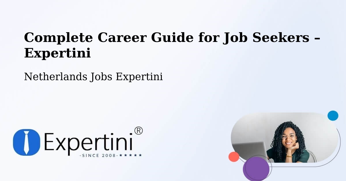 Career Guide for Job Seekers – Commandeurs - Commandeurs, Netherlands Jobs Expertini