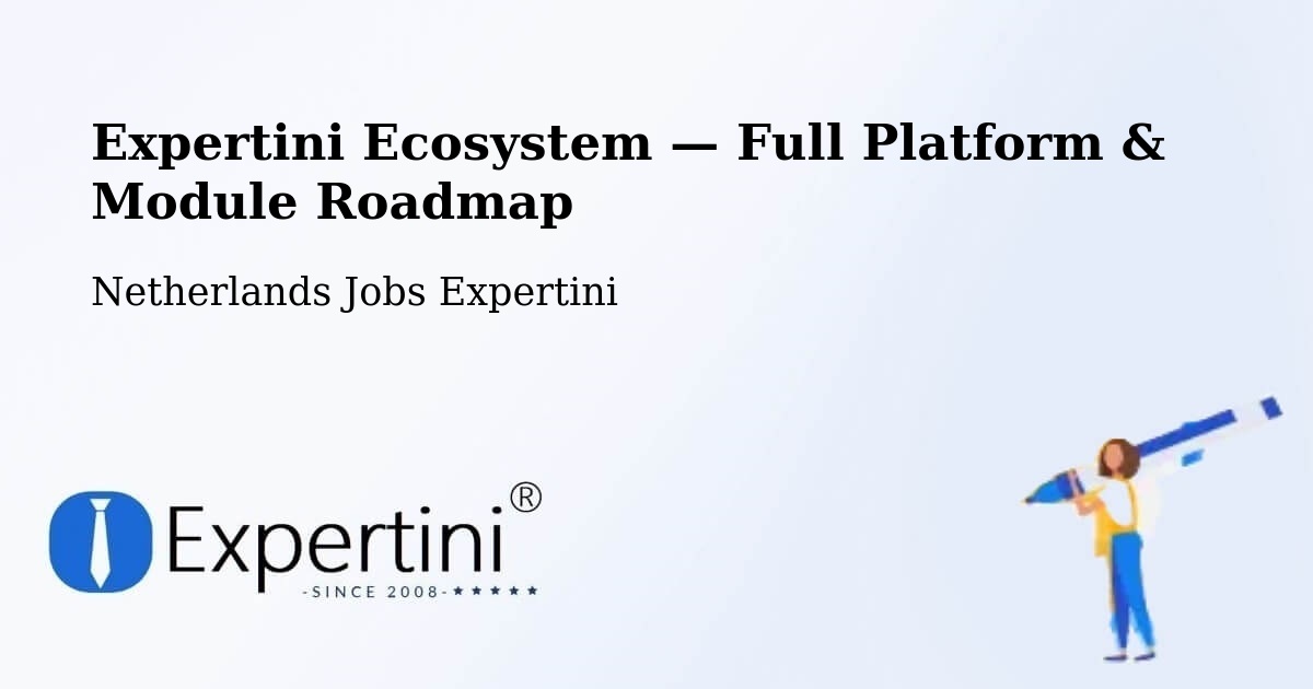 Expertini Ecosystem — Full Platform & Module Roadmap – Commandeurs